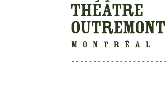 25 et 26 mai 2018 - Théâtre Outremont - Montréal